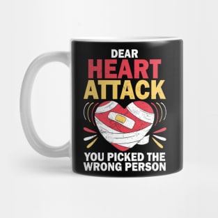 Heart Attack Survivor Funny Heart Surgery Quotes Mug